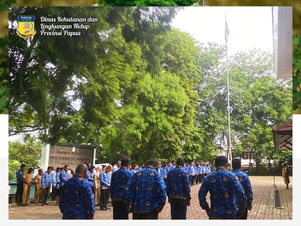  Apel Pagi Bersama ASN Dinas Kehutanan dan Lingkungan Hidup Papua :